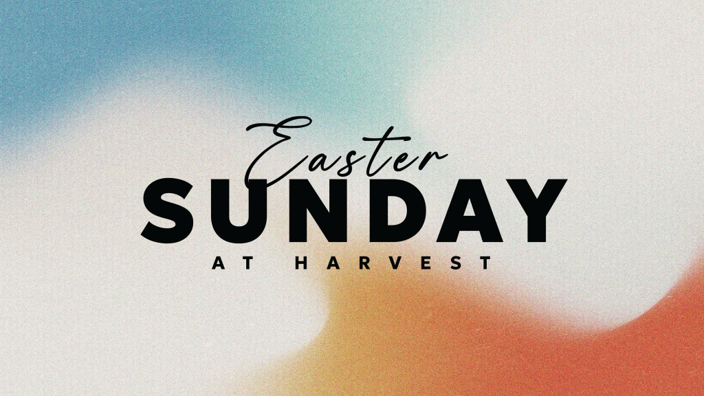 The Resurrected Life – Easter Sunday 2026
