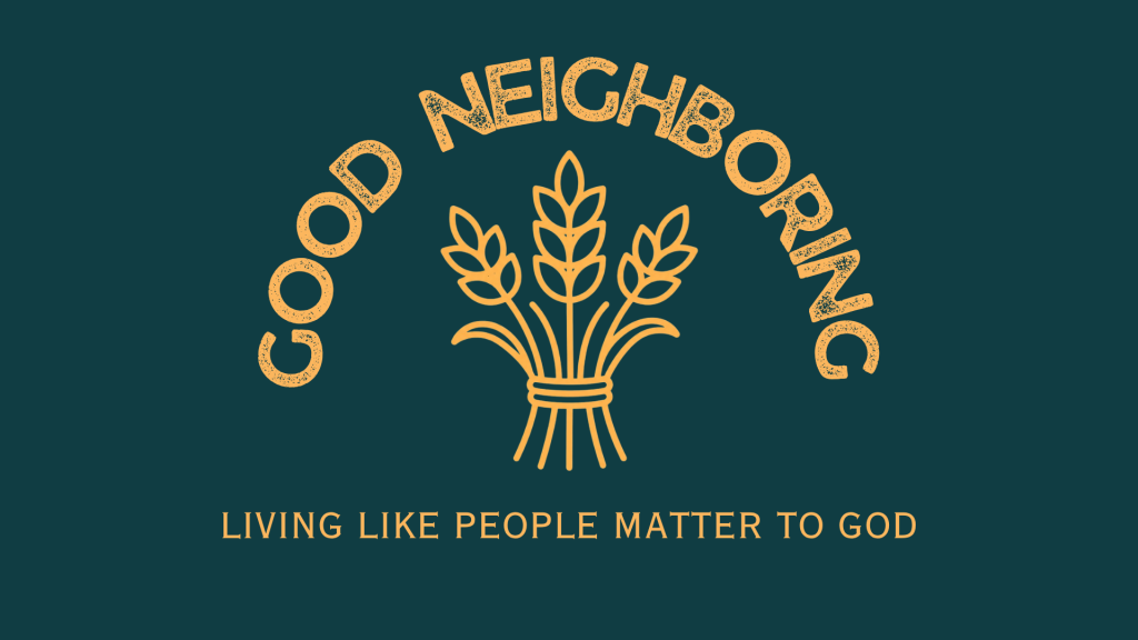 Good Neighbors Are Burdened For The Lost